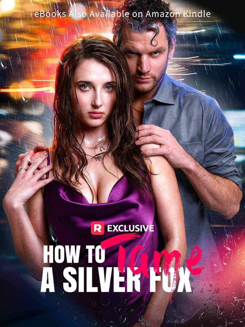 如何驯服银狐全集完结(大结局)